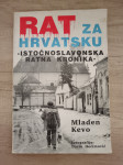 MLADEN KEVO, Rat za Hrvatsku