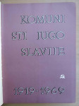 Morača, Bosiljević - Komunisti Jugoslavije 1919.-1969.