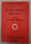 Nenad Ivanković: Mesiću i Račane, zašto tako?