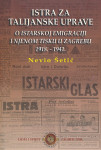 Nevio Šetić ISTRA ZA TALIJANSKE UPRAVE