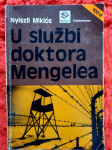 Nyizli Miklós U SLUŽBI DOKTORA MENGELEA