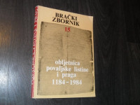 Obljetnica Povaljske listine i praga 1184-1984. (Brački zbornik 15/198