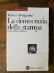 Oliviero Bergamini: La democrazia della stampa