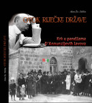 OTOK RIJEČKE DRŽAVE -- KRK U PANDŽAMA D'ANNUNZIJEVIH LAVOVA