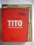 Pero Simić / Zvonimir Despot - Tito; strogo povjerljivo - dokumenti