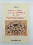 Politička oporba u Banskoj Hrvatskoj 1880 - 1903.