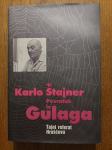 Povratak iz Gulaga - Karlo Štajner