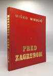 Pred Zagrebom