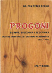 PROGONI BISKUPA, SVEĆENIKA I REDOVNIKA - dr. fra Petar Bezina