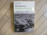 Pronađeno blagostanje  Svakodnevni život i potrošačka kultura u Hrvats