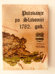 Putovanje po Slavoniji 1782.god.