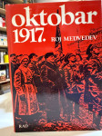 Roj Medvedev, Revolucija 1917. godine u Rusiji