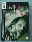Slavoj Žižek – Irak : posuđeni čajnik (B9)