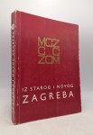 Iz starog i novog Zagreba V