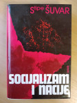 Stipe Šuvar - Socijalizam i nacije 1-2