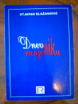STJEPAN BLAŽANOVIĆ, DNEVNIK RANJENIKA, ZAGREB 2003, POTPIS AUTORA