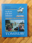 The first Croatian king Tomislav - Croatian historical letters