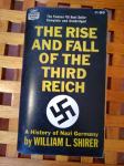 The Rise and Fall of the Third Reich Shirer William 1965 NEW YORK
