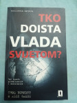 Thom Burnett i Alex Games  – Tko doista vlada svijetom? (B24)