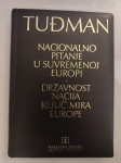 Tuđman Nacionalno pitanje u suvremenoj Europi