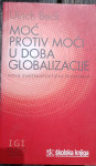 Ulrich Beck: Moć protiv moći u doba globalizacije