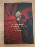 Varaždinska građanska garda 1750.-2020.