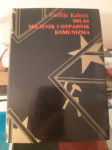 Vasilije Kalezić - Đilas miljenik i otpadnik komunizma