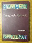 Venezuela i HRVATI - Ante LAUŠIĆ / Naslovnica : Dubravka MATEŠIĆ
