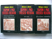 William L. Shirer - Uspon i pad Trećeg Reicha 1-3 - 1977.