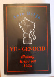 YU- GENOCID  BLEIBURG ,KRIŽNI PUT,UDBA AUT.ANTE BELJO