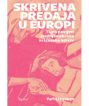 Yuri Stoyanov - Skrivena predaja u Europi