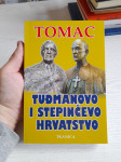 Zdravko Tomac-Tuđmanovo i Stepinčevo hrvatstvo (2017.) (NOVO)