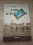 ZLATKO FILIPOVIĆ-ACIN, Acini iz Strošinaca