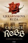 Candace Robb :  Ljekarnikova ruža