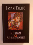 Isnam Taljić: Roman o Srebrenici