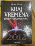 KRAJ VREMENA - Revizija proročanstva Maya