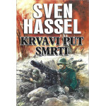 KRVAVI PUT SMRTI - Sven Hassel
