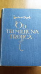 Leonhard Frank: OD TRI MILIJUNA TROJICA