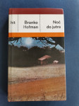 NOĆ DO JUTRA, Branko Hofman
