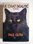 Paul Guth LE  CHAT BEAUTE