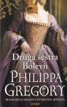 Philippa Gregory: Druga sestra Boleyn