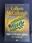 Prvi čovjek Rima Put pobjede - Collen McCullough