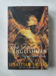 Sebastian Faulks - The fatal Englishman