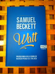 Watt Samuel Beckett Prozno remek-djelo jednog od najvećih pisaca 20.st