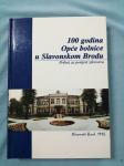 100 godina Opće bolnice u Slavonskom Brodu (A41)
