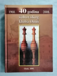 Ante Ljubičić – 40 godina šahovskog kluba Omiš 1968-2008. (Z42)
