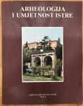 Arheologija i umjetnost Istre iz 1986. 3x teksta Vesne Girardi-Jurkić