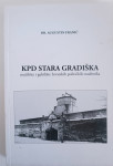 Augustin Franić: KPD Stara Gradiška