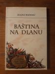 Baština na dlanu - Željko Rapanić