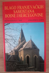 Blago franjevačkih samostana Bosne i Hercegovine